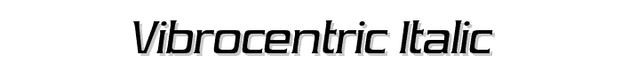 Vibrocentric Italic font